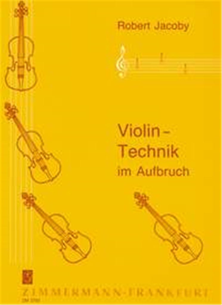 Violin-Technik Im Aufbruch